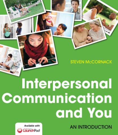 Interpersonal Communication and You: An Introduction