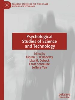 Psychological Studies of Science and Technology