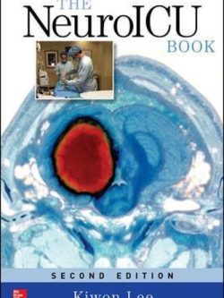 The NeuroICU Book (2nd Edition)