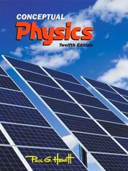 Conceptual Physics (12th Edition) – Testbank + Solutions Manual