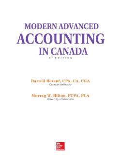 Modern advanced accounting in Canada (8th edition)