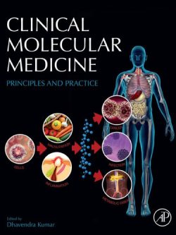 Clinical Molecular Medicine: Principles and Practice