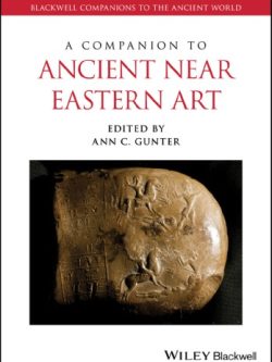 A Companion to Ancient Near Eastern Art