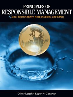 Principles of Responsible Management: Global Sustainability; Responsibility; and Ethics