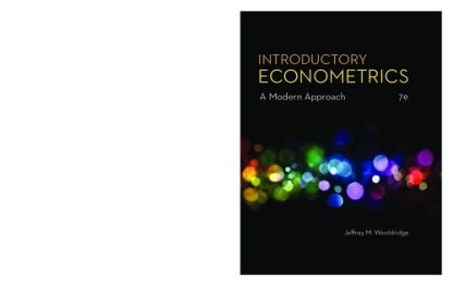 Introductory Econometrics: A Modern Approach (7th Edition)